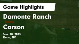 Damonte Ranch  vs Carson  Game Highlights - Jan. 28, 2023