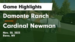 Damonte Ranch  vs Cardinal Newman  Game Highlights - Nov. 30, 2023