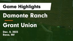 Damonte Ranch  vs Grant Union  Game Highlights - Dec. 8, 2023