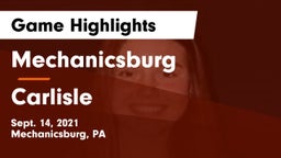 Mechanicsburg  vs Carlisle  Game Highlights - Sept. 14, 2021