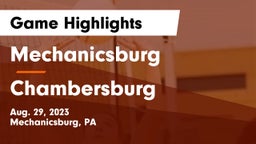 Mechanicsburg  vs Chambersburg  Game Highlights - Aug. 29, 2023