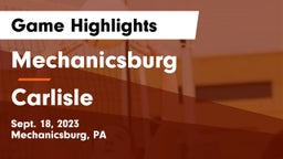 Mechanicsburg  vs Carlisle  Game Highlights - Sept. 18, 2023