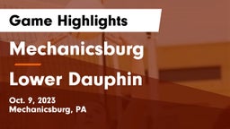 Mechanicsburg  vs Lower Dauphin  Game Highlights - Oct. 9, 2023