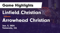 Linfield Christian  vs Arrowhead Christian  Game Highlights - Jan. 5, 2024