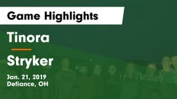 Tinora  vs Stryker  Game Highlights - Jan. 21, 2019