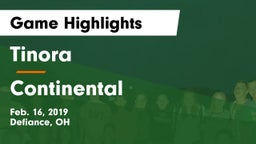 Tinora  vs Continental  Game Highlights - Feb. 16, 2019