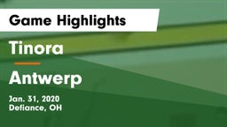 Tinora  vs Antwerp  Game Highlights - Jan. 31, 2020