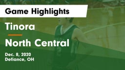 Tinora  vs North Central  Game Highlights - Dec. 8, 2020