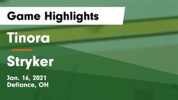 Tinora  vs Stryker  Game Highlights - Jan. 16, 2021