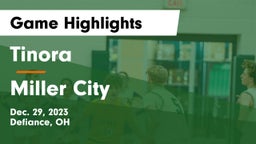 Tinora  vs Miller City  Game Highlights - Dec. 29, 2023