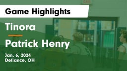 Tinora  vs Patrick Henry  Game Highlights - Jan. 6, 2024