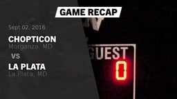 Recap: Chopticon  vs. La Plata  2016