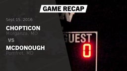 Recap: Chopticon  vs. McDonough  2016