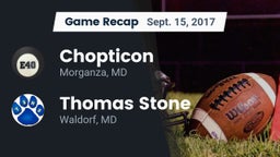 Recap: Chopticon  vs. Thomas Stone  2017