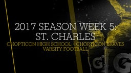 Chopticon football highlights 2017 Season Week 5: St. Charles 