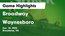Broadway  vs Waynesboro  Game Highlights - Jan. 10, 2020