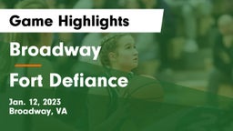 Broadway  vs Fort Defiance  Game Highlights - Jan. 12, 2023