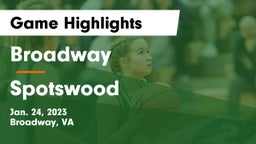 Broadway  vs Spotswood  Game Highlights - Jan. 24, 2023