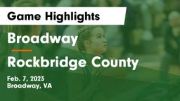 Broadway  vs Rockbridge County  Game Highlights - Feb. 7, 2023