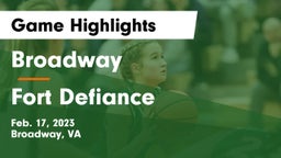 Broadway  vs Fort Defiance  Game Highlights - Feb. 17, 2023