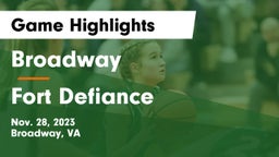 Broadway  vs Fort Defiance  Game Highlights - Nov. 28, 2023