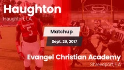 Matchup: Haughton  vs. Evangel Christian Academy  2017