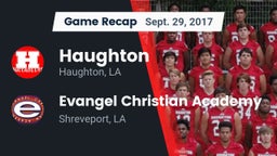 Recap: Haughton  vs. Evangel Christian Academy  2017