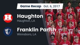 Recap: Haughton  vs. Franklin Parish  2017