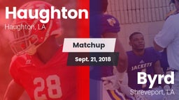 Matchup: Haughton  vs. Byrd  2018