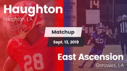 Matchup: Haughton  vs. East Ascension  2019