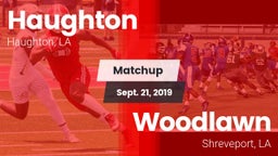 Matchup: Haughton  vs. Woodlawn  2019