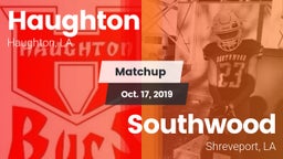 Matchup: Haughton  vs. Southwood  2019