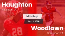 Matchup: Haughton  vs. Woodlawn  2020