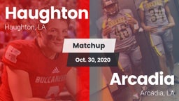 Matchup: Haughton  vs. Arcadia  2020