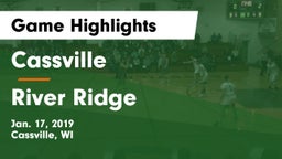 Cassville  vs River Ridge Game Highlights - Jan. 17, 2019