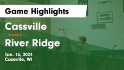 Cassville  vs River Ridge  Game Highlights - Jan. 16, 2024