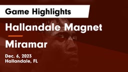 Hallandale Magnet  vs Miramar Game Highlights - Dec. 6, 2023