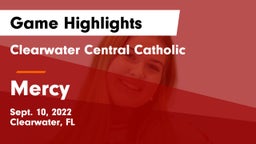 Clearwater Central Catholic  vs Mercy  Game Highlights - Sept. 10, 2022