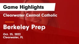 Clearwater Central Catholic  vs Berkeley Prep  Game Highlights - Oct. 25, 2022