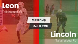 Matchup: Leon  vs. Lincoln  2018