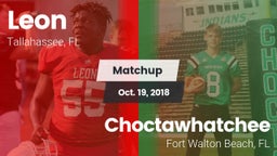Matchup: Leon  vs. Choctawhatchee  2018