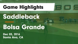 Saddleback  vs Bolsa Grande  Game Highlights - Dec 03, 2016
