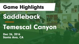 Saddleback  vs Temescal Canyon  Game Highlights - Dec 26, 2016