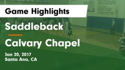 Saddleback  vs Calvary Chapel  Game Highlights - Jan 20, 2017