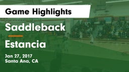 Saddleback  vs Estancia  Game Highlights - Jan 27, 2017