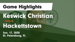 Keswick Christian  vs Hackettstown  Game Highlights - Jan. 17, 2020