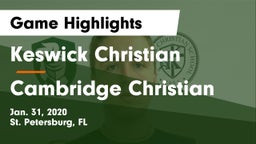 Keswick Christian  vs Cambridge Christian  Game Highlights - Jan. 31, 2020