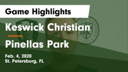 Keswick Christian  vs Pinellas Park Game Highlights - Feb. 4, 2020