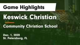 Keswick Christian  vs Community Christian School Game Highlights - Dec. 1, 2020