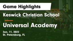 Keswick Christian School vs Universal Academy Game Highlights - Jan. 11, 2022